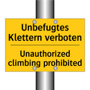 Unbefugtes Klettern verboten - Unauthorized climbing prohibited/.../