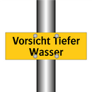 Vorsicht Tiefer Wasser