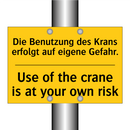 Die Benutzung des Krans erfolgt /.../ - Use of the crane is at your own /.../