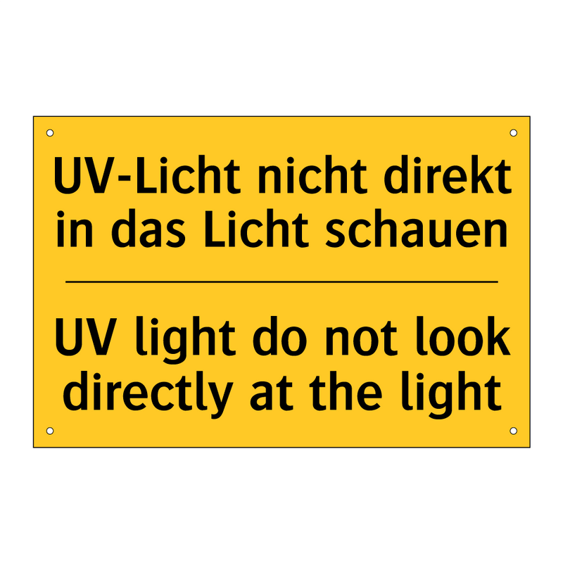 UV-Licht nicht direkt in das Licht /.../ - UV light do not look directly /.../