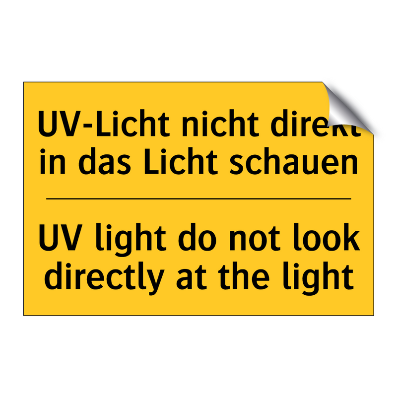UV-Licht nicht direkt in das Licht /.../ - UV light do not look directly /.../