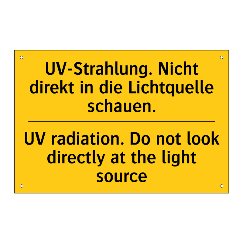 UV-Strahlung. Nicht direkt in /.../ - UV radiation. Do not look directly /.../