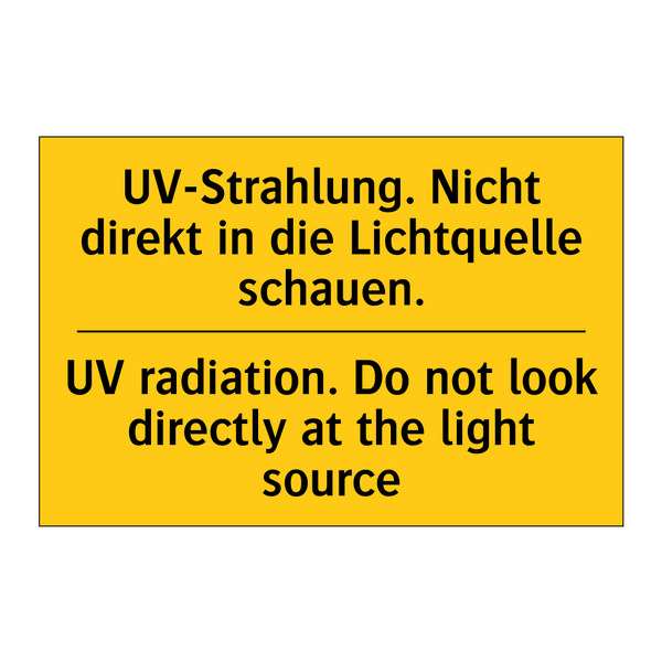 UV-Strahlung. Nicht direkt in /.../ - UV radiation. Do not look directly /.../