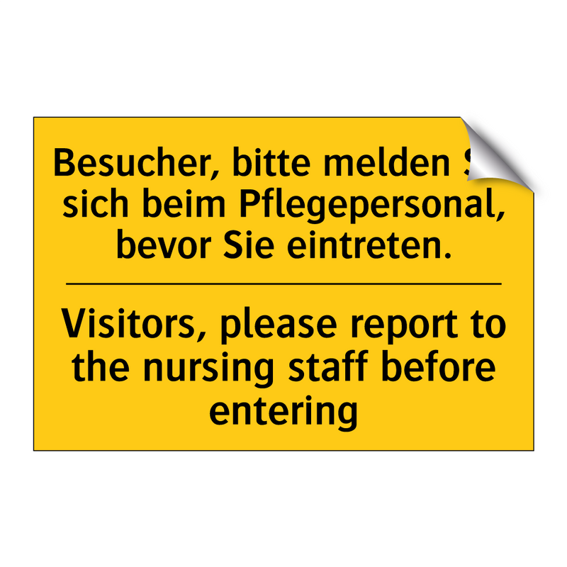 Besucher, bitte melden Sie sich /.../ - Visitors, please report to the /.../