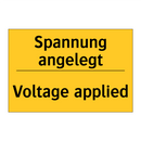 Spannung angelegt - Voltage applied