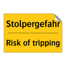 Stolpergefahr - Risk of tripping