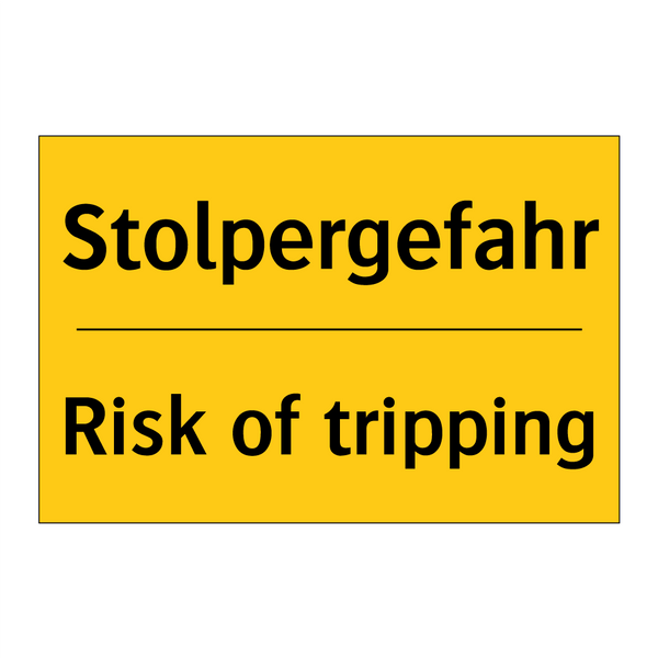 Stolpergefahr - Risk of tripping