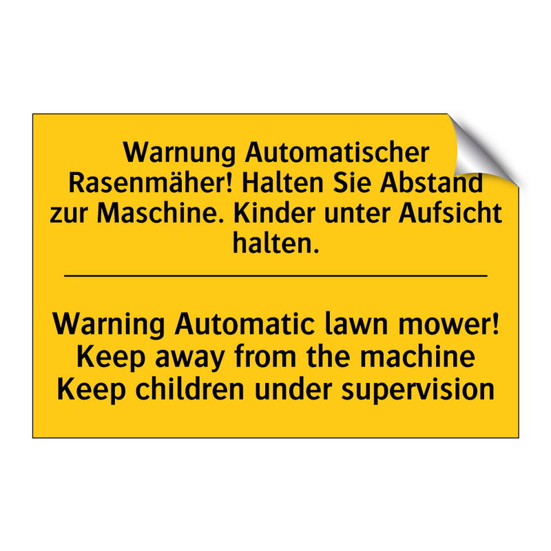 Warnung Automatischer Rasenmäher! /.../ - Warning Automatic lawn mower! /.../