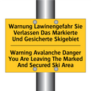 Warnung Lawinengefahr Sie Verlassen /.../ - Warning Avalanche Danger You Are /.../