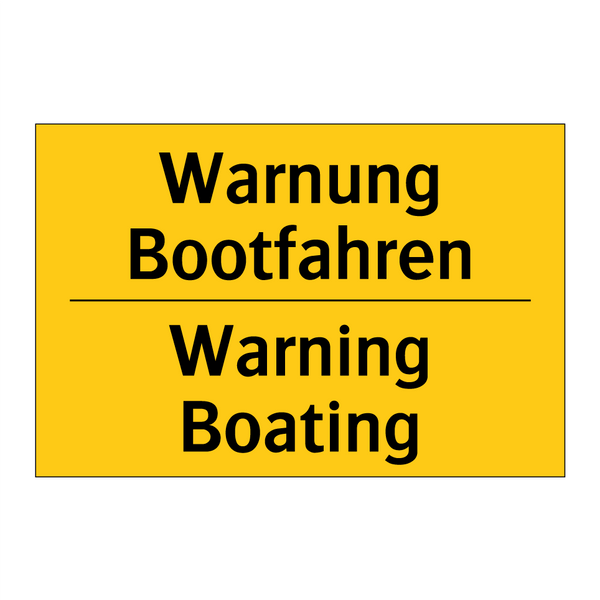 Warnung Bootfahren - Warning Boating