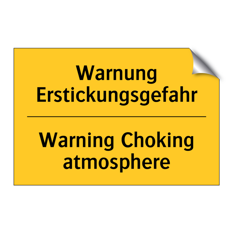 Warnung Erstickungsgefahr - Warning Choking atmosphere