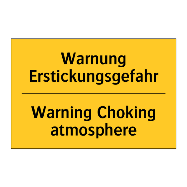Warnung Erstickungsgefahr - Warning Choking atmosphere