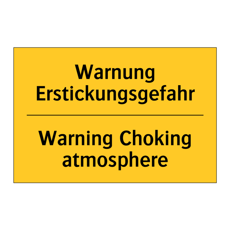 Warnung Erstickungsgefahr - Warning Choking atmosphere