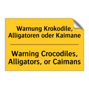 Warnung Krokodile, Alligatoren /.../ - Warning Crocodiles, Alligators, /.../