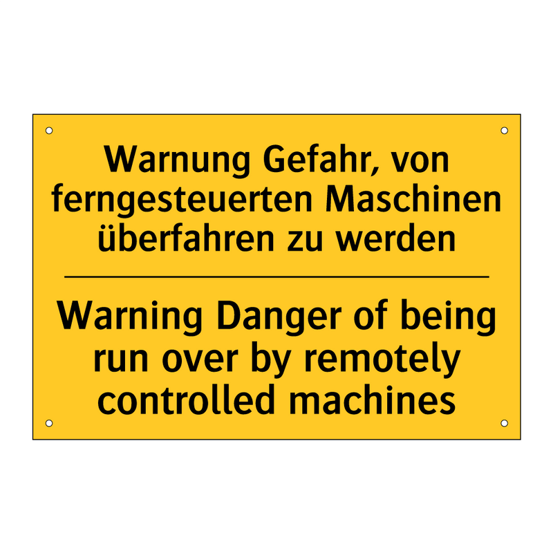 Warnung Gefahr, von ferngesteuerten /.../ - Warning Danger of being run over /.../