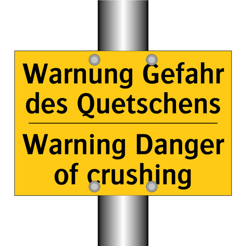 Warnung Gefahr des Quetschens - Warning Danger of crushing