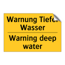 Warnung Tiefer Wasser - Warning deep water