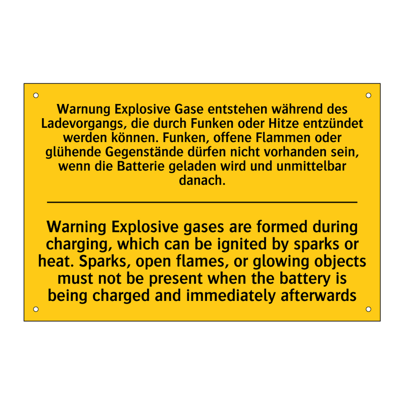 Warnung Explosive Gase entstehen /.../ - Warning Explosive gases are formed /.../