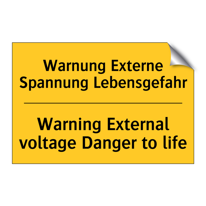 Warnung Externe Spannung Lebensgefahr/.../ - Warning External voltage Danger /.../