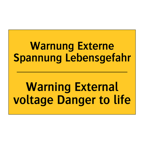 Warnung Externe Spannung Lebensgefahr/.../ - Warning External voltage Danger /.../