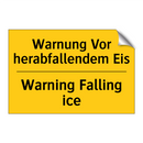 Warnung Vor herabfallendem Eis - Warning Falling ice