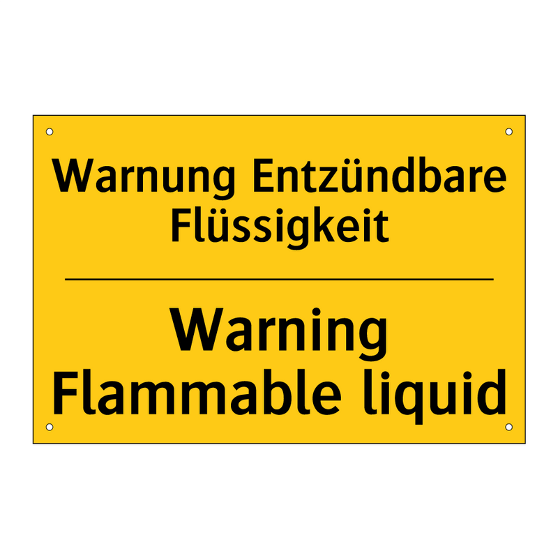 Warnung Entzündbare Flüssigkeit/.../ - Warning Flammable liquid