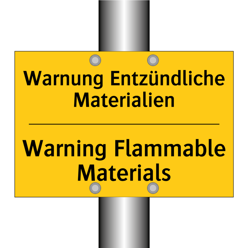 Warnung Entzündliche Materialien/.../ - Warning Flammable Materials