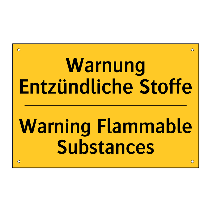 Warnung Entzündliche Stoffe - Warning Flammable Substances