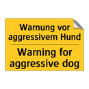 Warnung vor aggressivem Hund - Warning for aggressive dog
