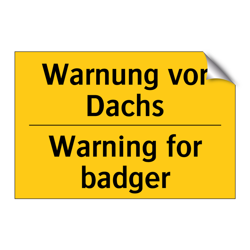 Warnung vor Dachs - Warning for badger