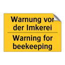 Warnung vor der Imkerei - Warning for beekeeping