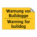 Warnung vor Bulldogge - Warning for bulldog