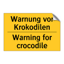 Warnung vor Krokodilen - Warning for crocodile