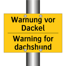 Warnung vor Dackel - Warning for dachshund
