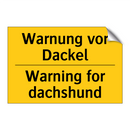 Warnung vor Dackel - Warning for dachshund
