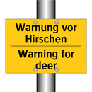 Warnung vor Hirschen - Warning for deer