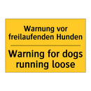 Warnung vor freilaufenden Hunden/.../ - Warning for dogs running loose
