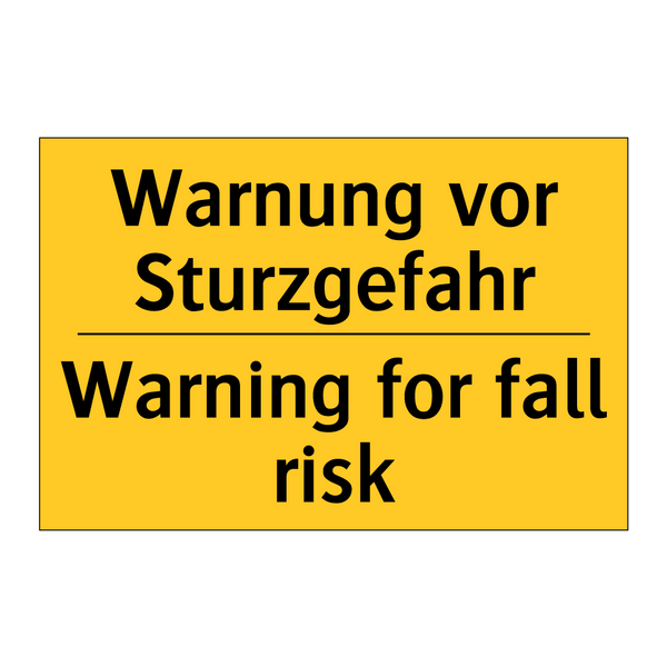 Warnung vor Sturzgefahr - Warning for fall risk