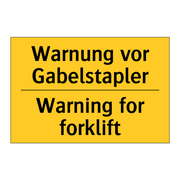 Warnung vor Gabelstapler - Warning for forklift