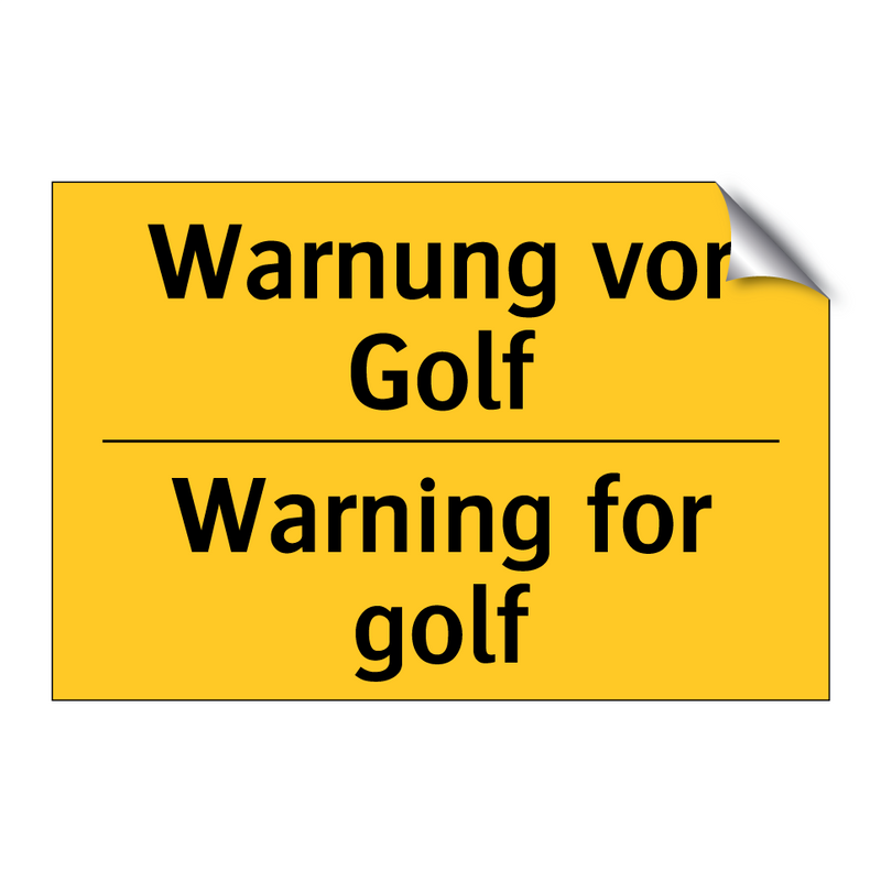 Warnung vor Golf - Warning for golf