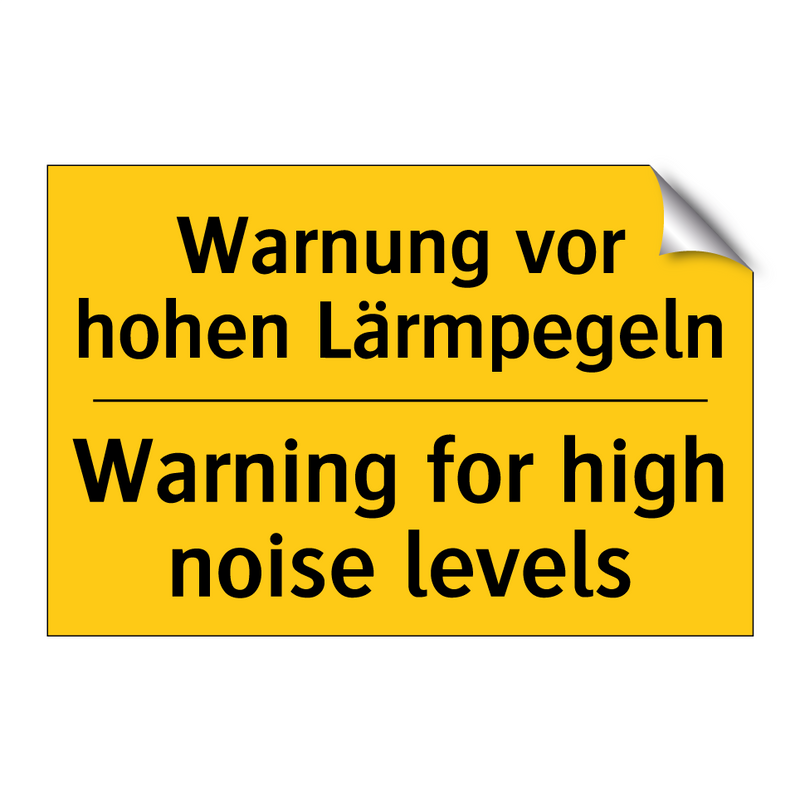 Warnung vor hohen Lärmpegeln - Warning for high noise levels