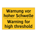 Warnung vor hoher Schwelle - Warning for high threshold
