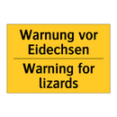 Warnung vor Eidechsen - Warning for lizards