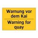 Warnung vor dem Kai - Warning for quay