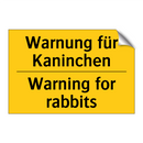 Warnung für Kaninchen - Warning for rabbits