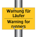 Warnung für Läufer - Warning for runners