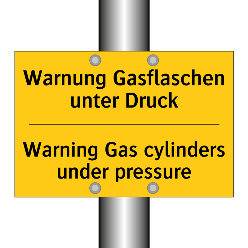 Warnung Gasflaschen unter Druck/.../ - Warning Gas cylinders under pressure/.../