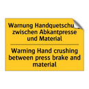 Warnung Handquetschung zwischen /.../ - Warning Hand crushing between /.../