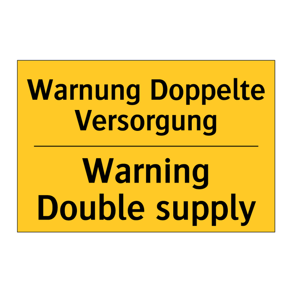Warnung Doppelte Versorgung - Warning Double supply