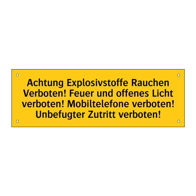 verbotene fahrradbeleuchtung Kauf Achtung Explosivstoffe Rauchen Verboten! Feuer und offenes Licht verboten! Mobiltelefone verboten! Unbefugter Zutritt verboten! schild | SignOnline